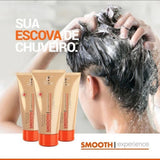 Smooth Experience - Para Todos os Tipos de Cabelos!